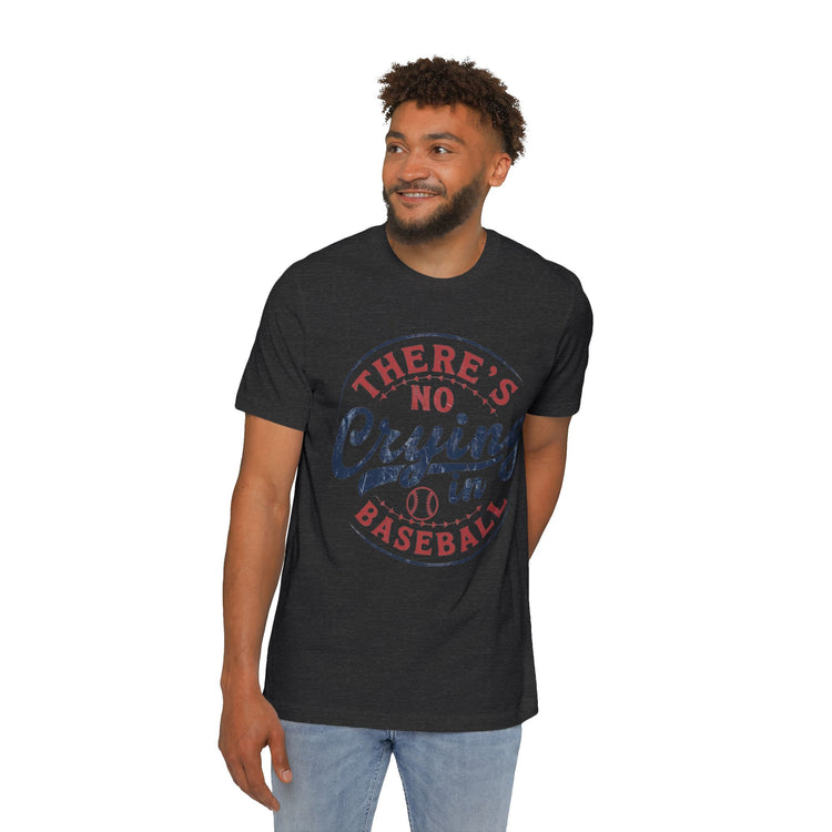 Unisex Baseball T-Shirt - 'There's No Crying in Baseball' - USA-Made Humor Tee