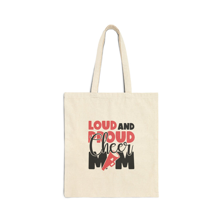 Loud and Proud Cheer Mom Cotton Canvas Tote Bag