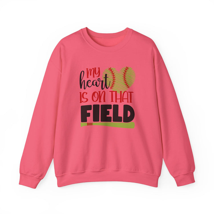 Softball Sweatshirt - My Heart Is On That Field Crewneck