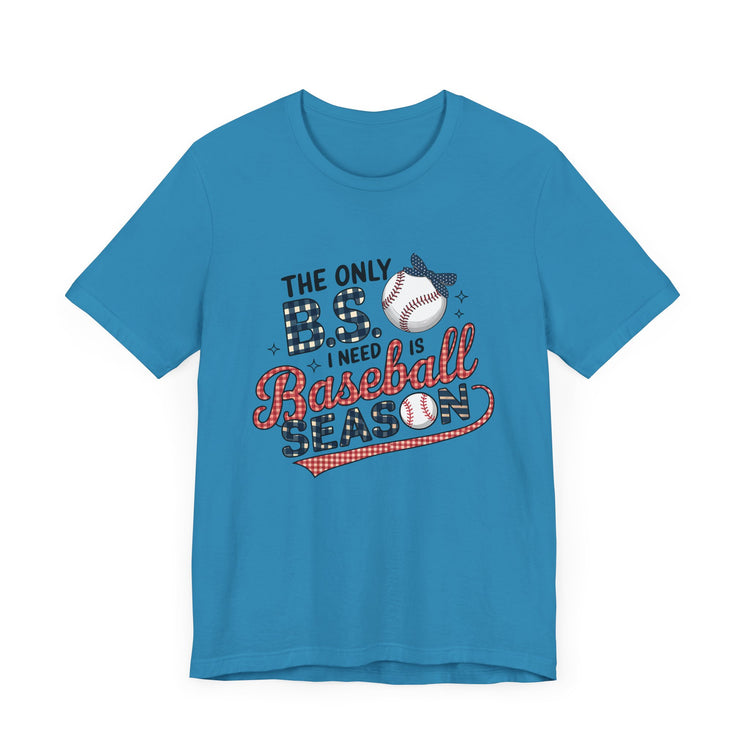 Baseball Season  BS Graphic Tee