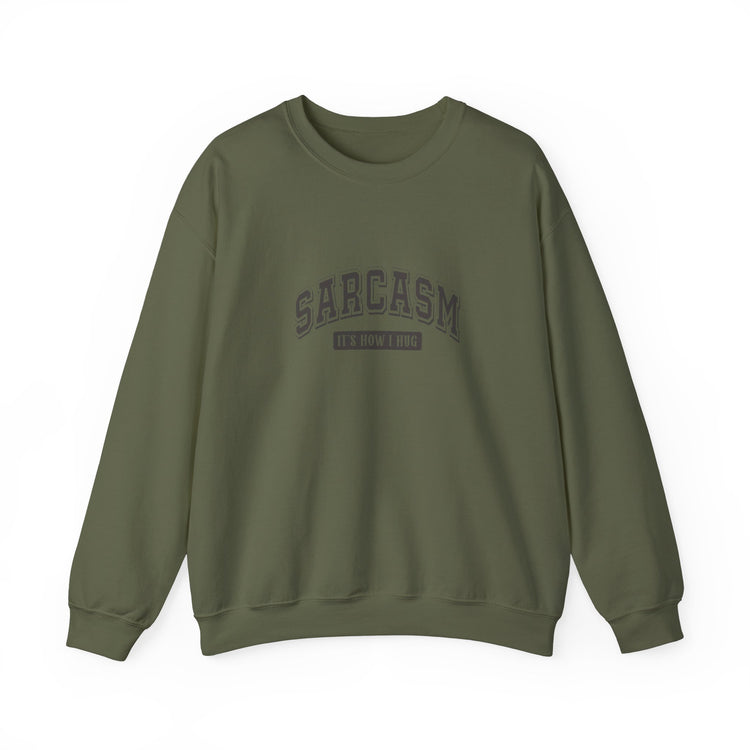 Sarcasm Crewneck Sweatshirt - Cozy Humor for Easygoing Spirits