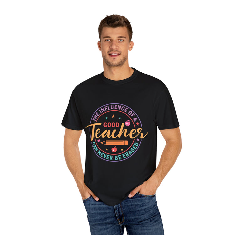 Good Teacher T-shirt - Celebrate Educators