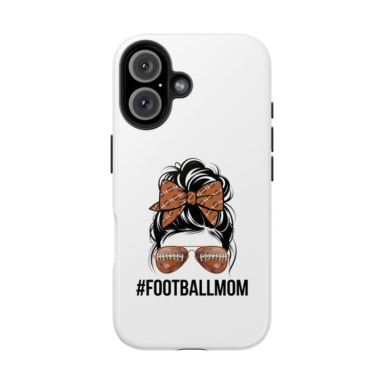 Football Mom Phone Case - iPhone 14, 15 & 16 models