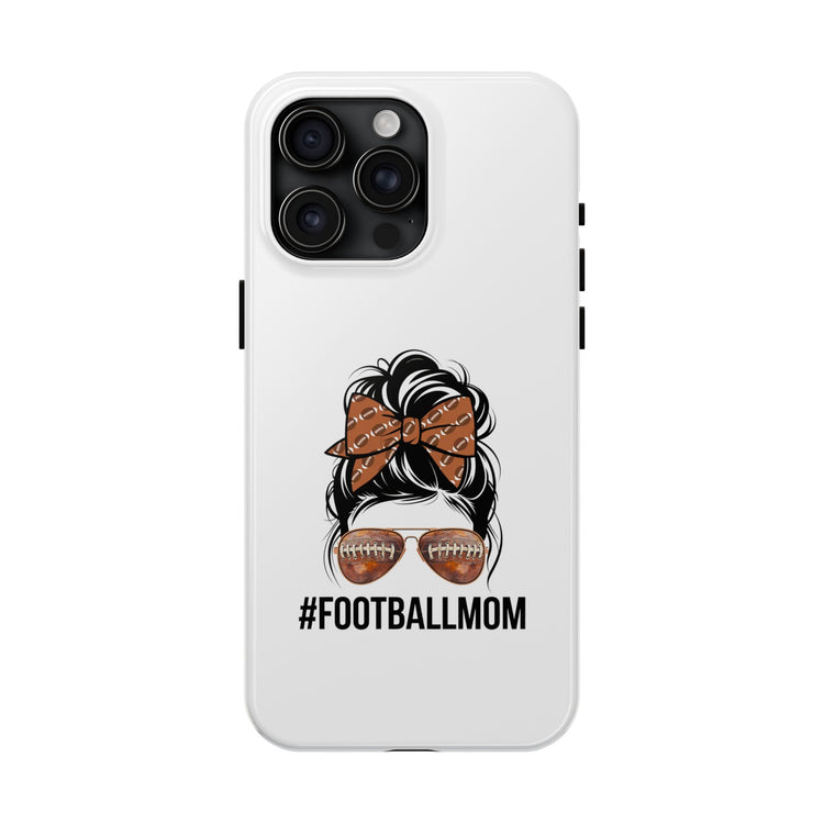 Football Mom Phone Case - iPhone 14, 15 & 16 models