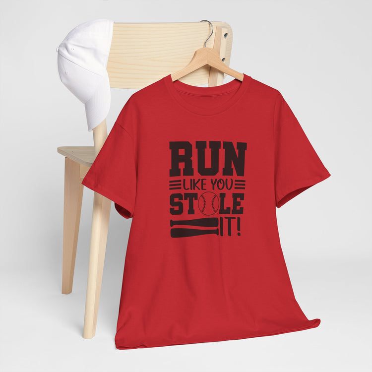 Motivational Baseball Tee - 'Run Like You Stole It'