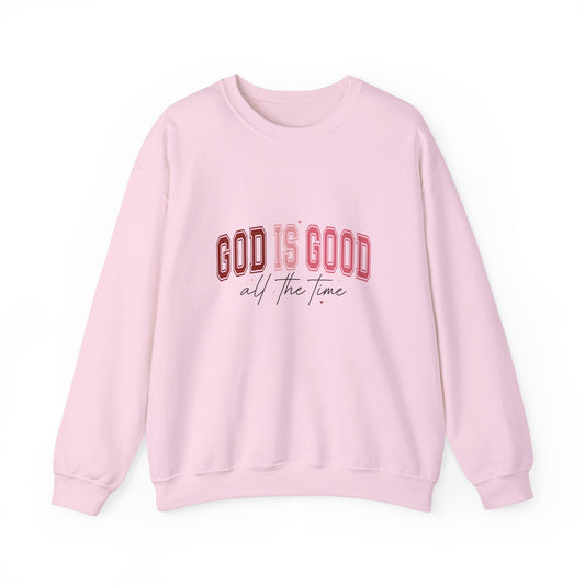 Inspirational Sweatshirt - 'God is Good All the Time'