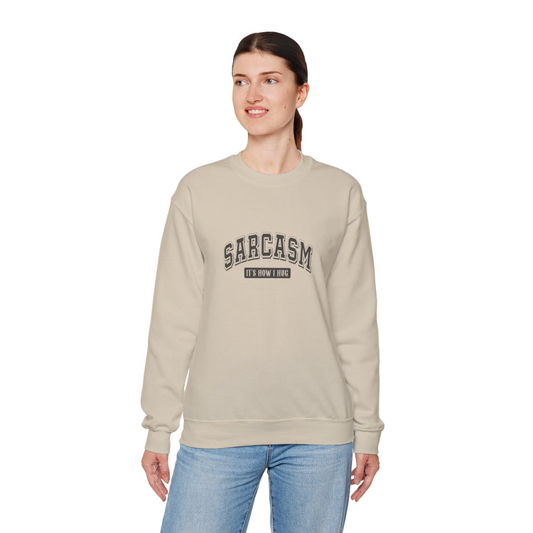 Sarcasm Crewneck Sweatshirt - Cozy Humor for Easygoing Spirits