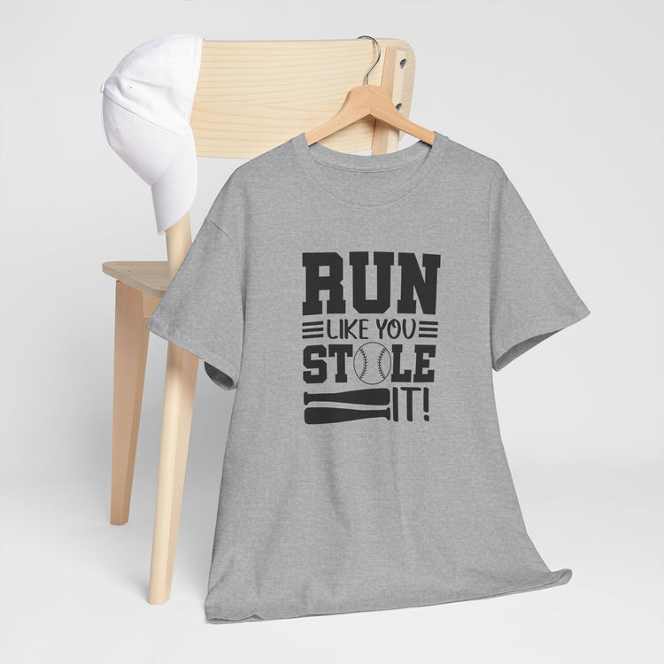 Motivational Baseball Tee - 'Run Like You Stole It'