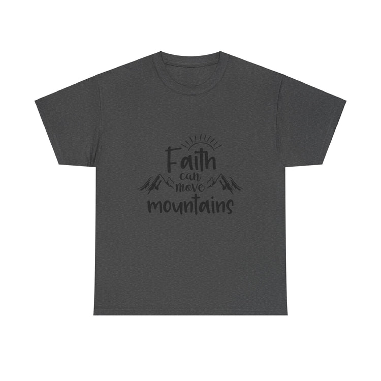 Faith Can Move Mountains Unisex Heavy Cotton Tee