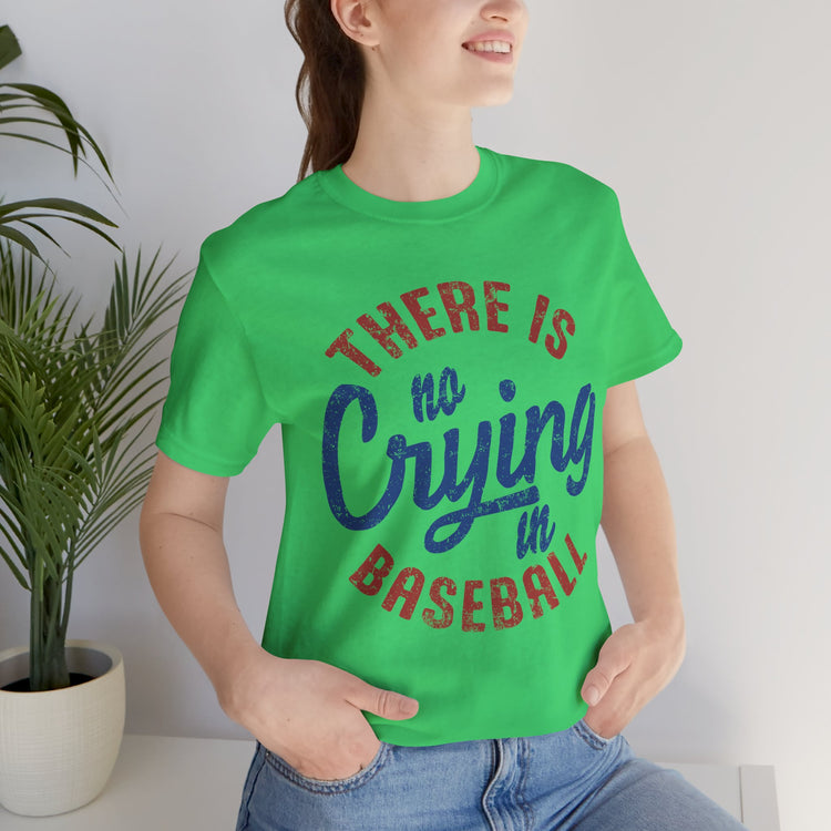 Baseball Tee - No Crying in Baseball Design