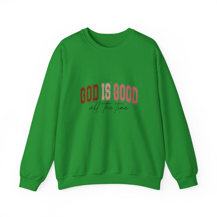 Inspirational Sweatshirt - 'God is Good All the Time'