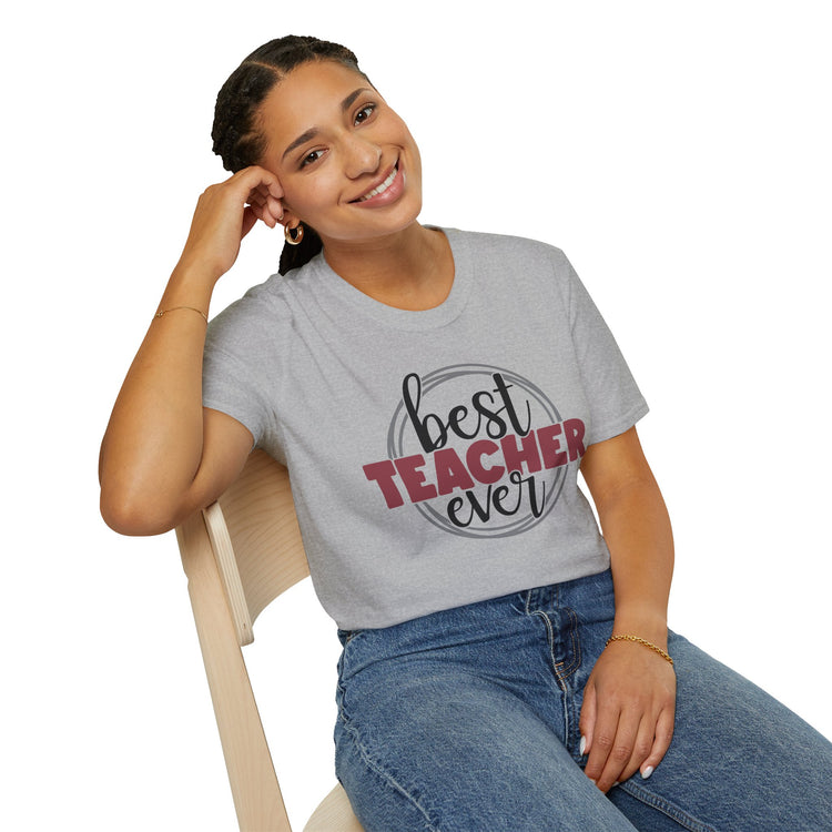 Best Teacher Ever Unisex T-Shirt