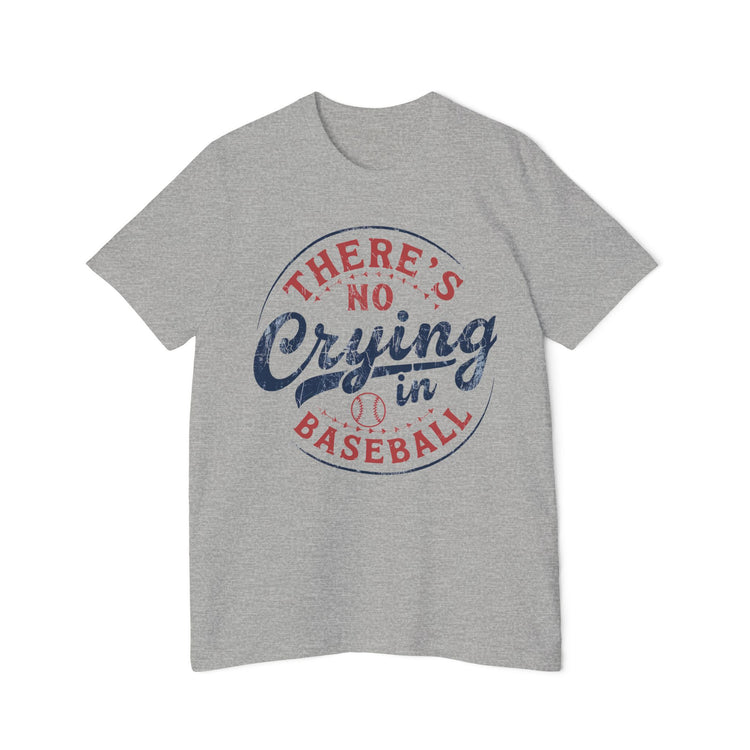 Unisex Baseball T-Shirt - 'There's No Crying in Baseball' - USA-Made Humor Tee