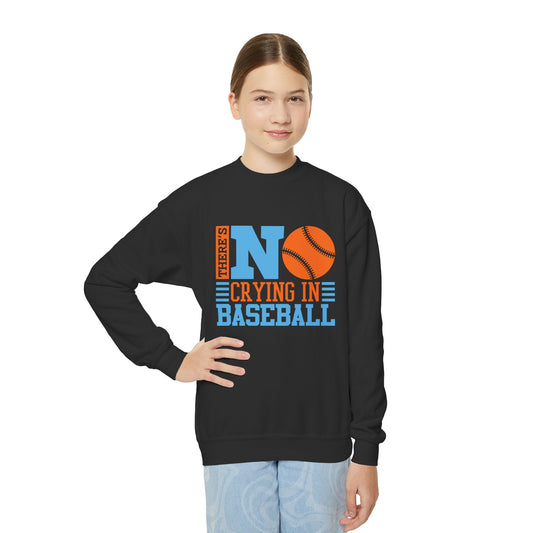 Youth Baseball Sweatshirt - 'There's No Crying in Baseball'