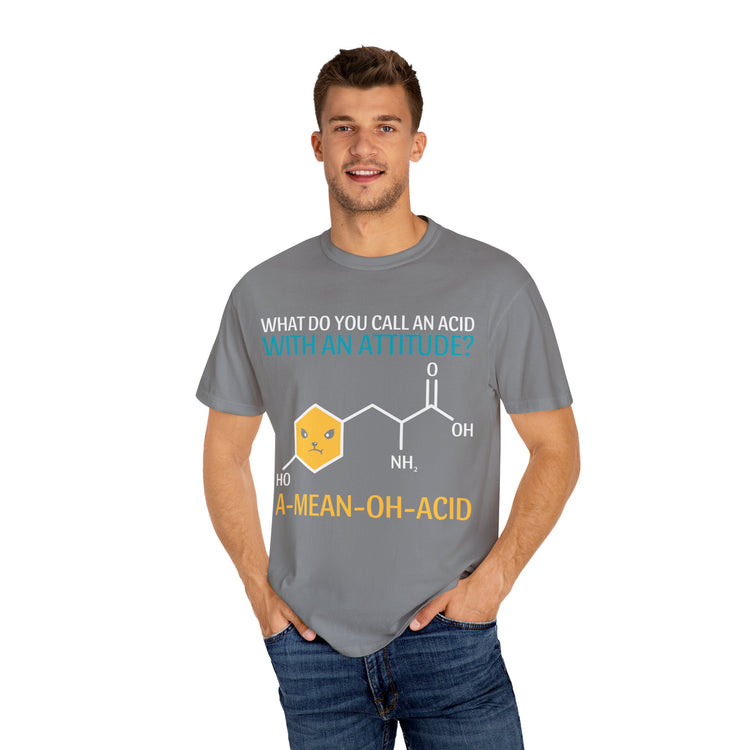 Funny Science T-Shirt, A-Mean-Oh-Acid, Unisex Garment-Dyed Tee