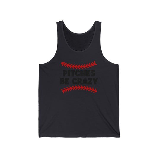 Baseball Jersey Tank - Pitches Be Crazy Design