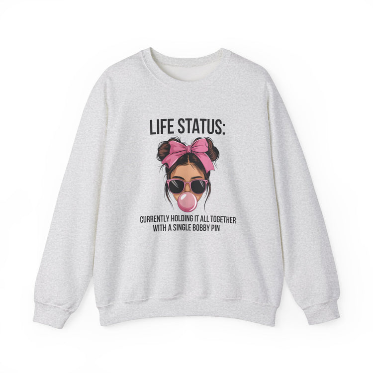 Funny Life Status Crewneck Sweatshirt for Women