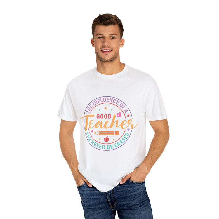 Good Teacher T-shirt - Celebrate Educators