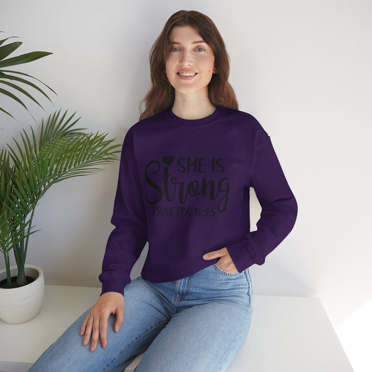 She Is Strong Crewneck Sweatshirt - Proverbs 31:25