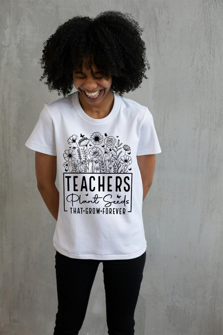 Teachers Plant Seeds T-Shirt