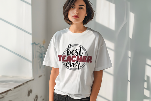 Best Teacher Ever Unisex T-Shirt