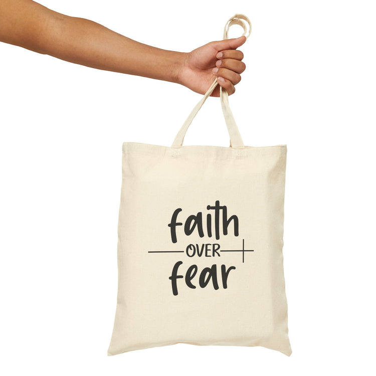 Faith Over Fear Cotton Canvas Tote Bag