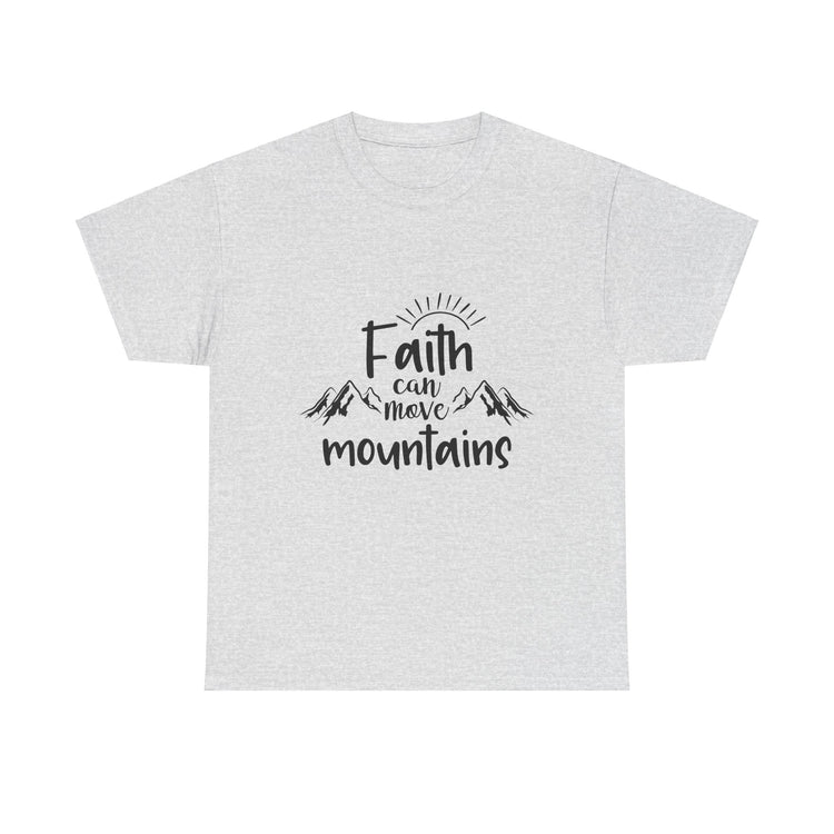 Faith Can Move Mountains Unisex Heavy Cotton Tee