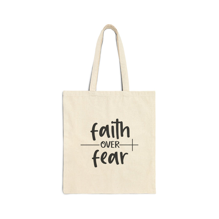 Faith Over Fear Cotton Canvas Tote Bag