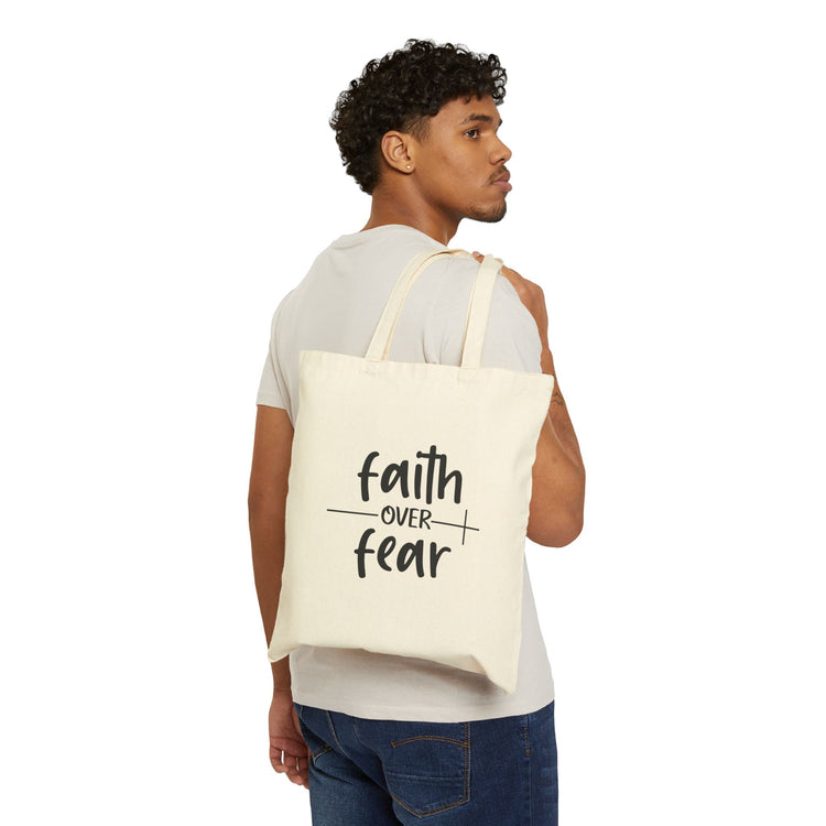 Faith Over Fear Cotton Canvas Tote Bag