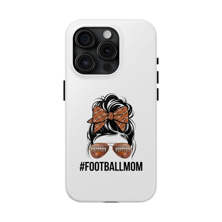 Football Mom Phone Case - iPhone 14, 15 & 16 models