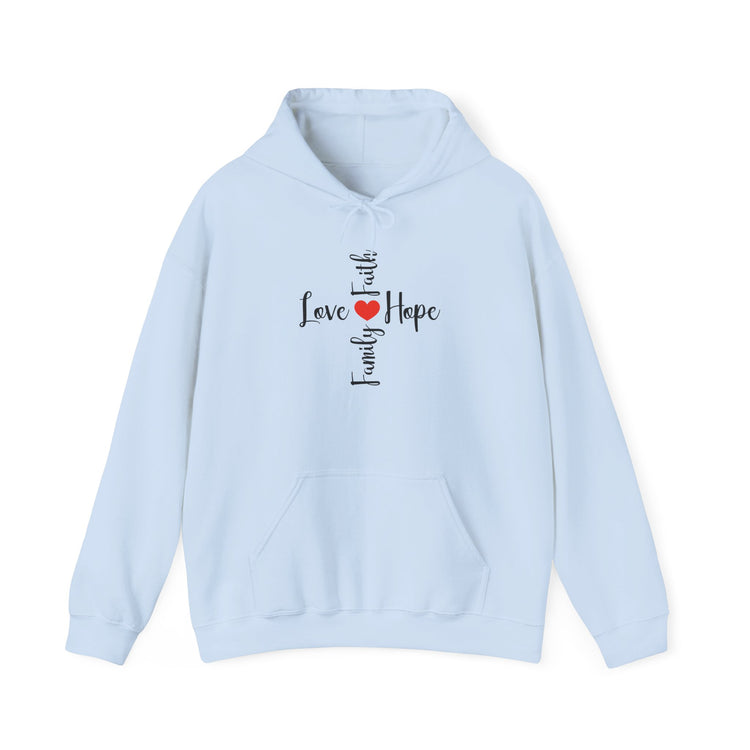 Love Faith Hope Hooded Sweatshirt