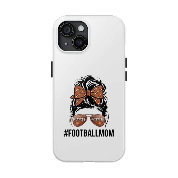 Football Mom Phone Case - iPhone 14, 15 & 16 models