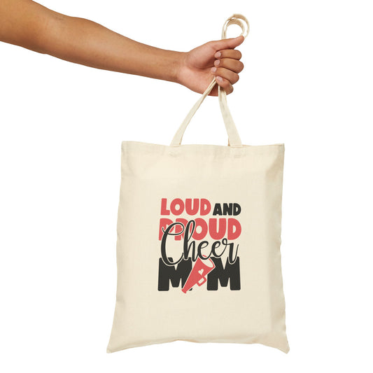 Loud and Proud Cheer Mom Cotton Canvas Tote Bag