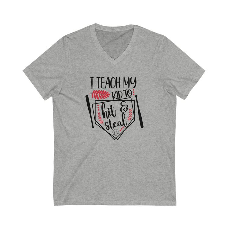 V-Neck Tee Baseball Mom - I Teach My Kid to Hit & Steal