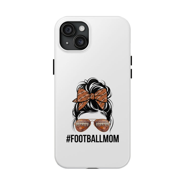 Football Mom Phone Case - iPhone 14, 15 & 16 models