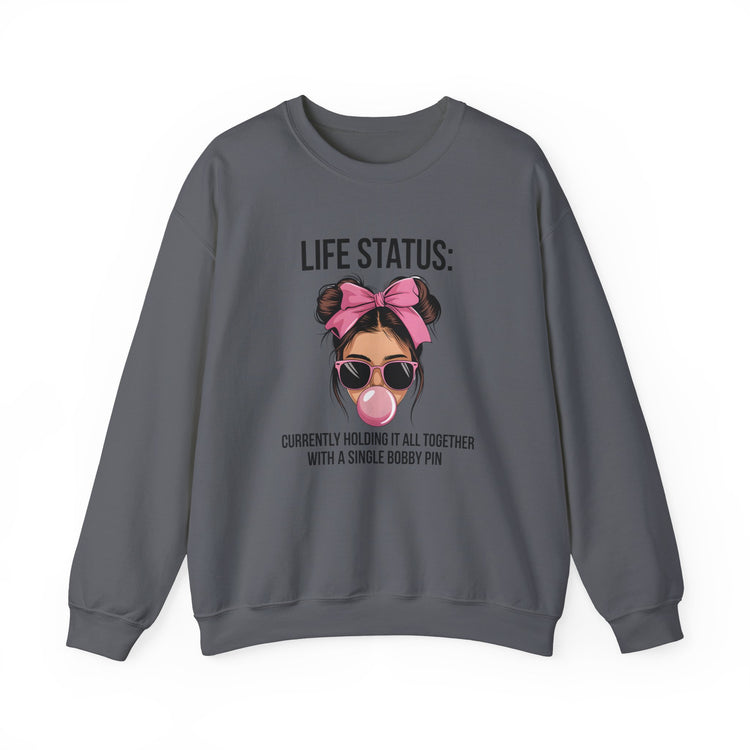 Funny Life Status Crewneck Sweatshirt for Women