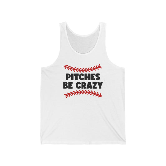 Baseball Jersey Tank - Pitches Be Crazy Design